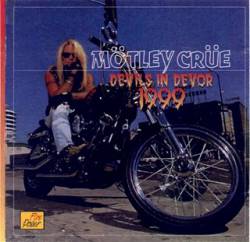 Mötley Crüe : Devils in Devore